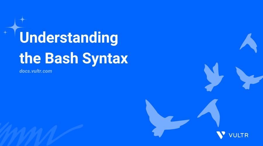 Understanding the Bash Syntax header image