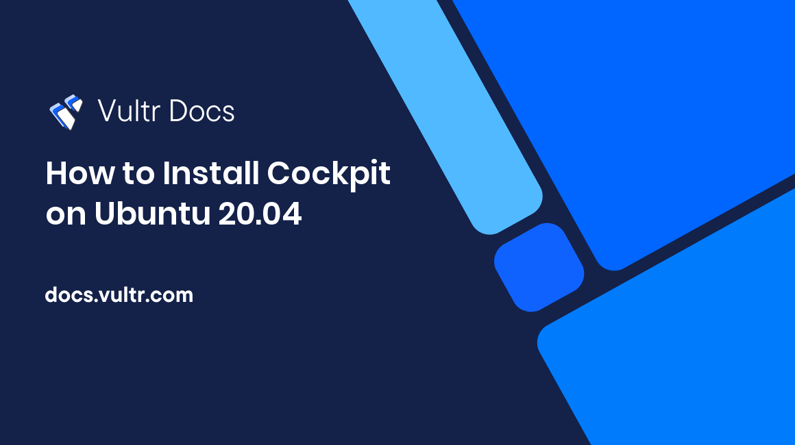 How to Install Cockpit on Ubuntu 20.04 header image