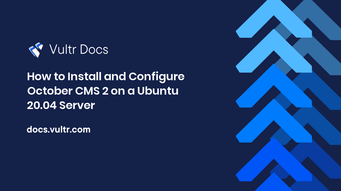 How to Install and Configure October CMS 2 on a Ubuntu 20.04 Server header image