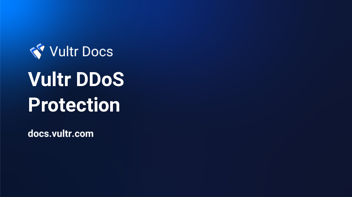 Vultr DDoS Protection header image
