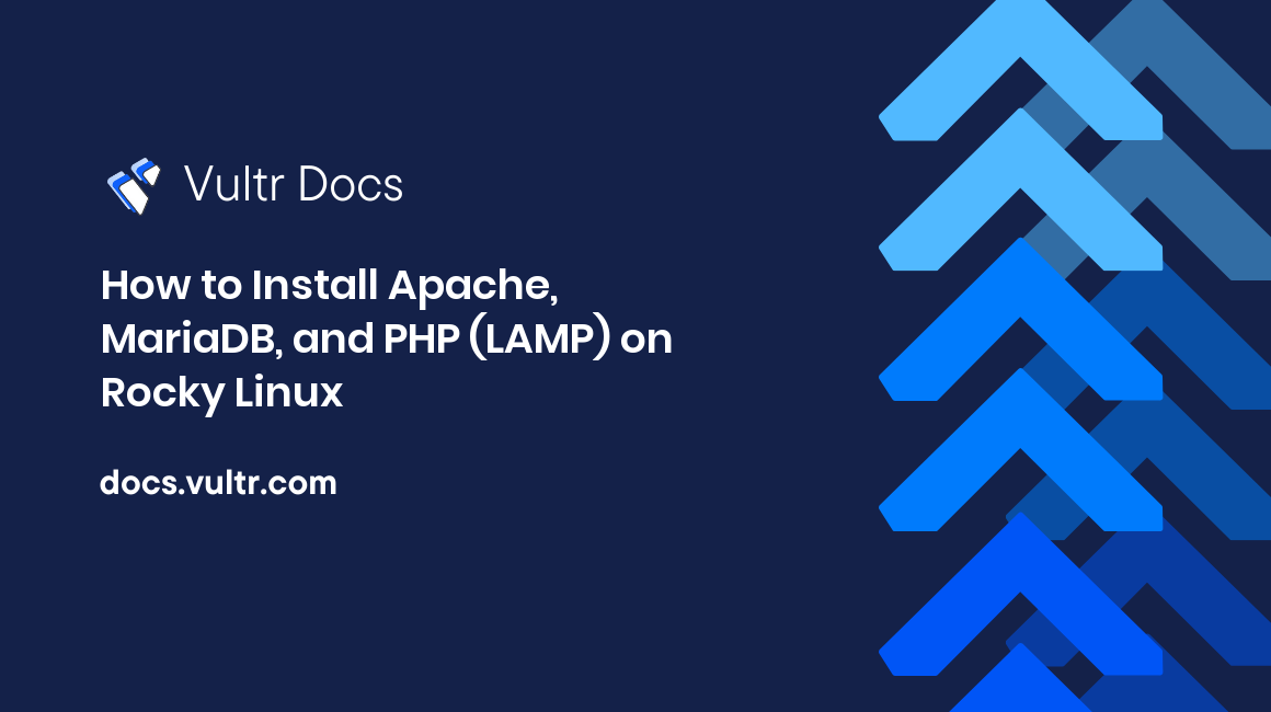 How to Install Apache, MariaDB, and PHP (LAMP) on Rocky Linux header image