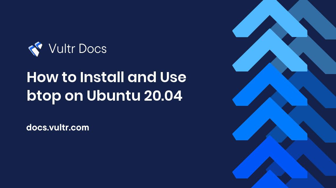 How to Install and Use btop on Ubuntu 20.04 header image