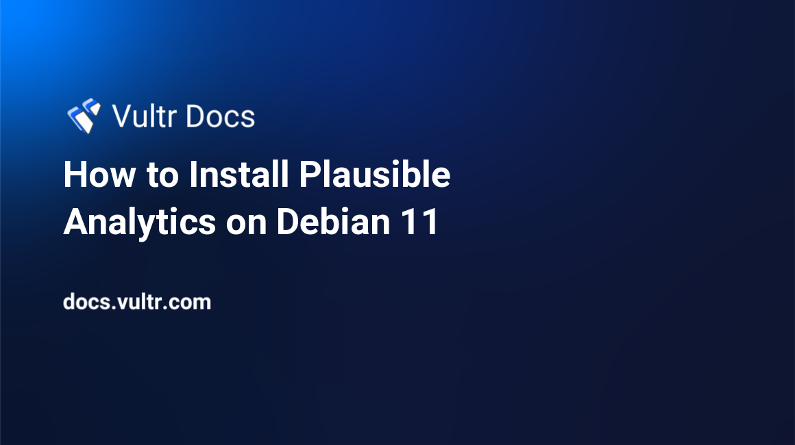 How to Install Plausible Analytics on Debian 11 header image