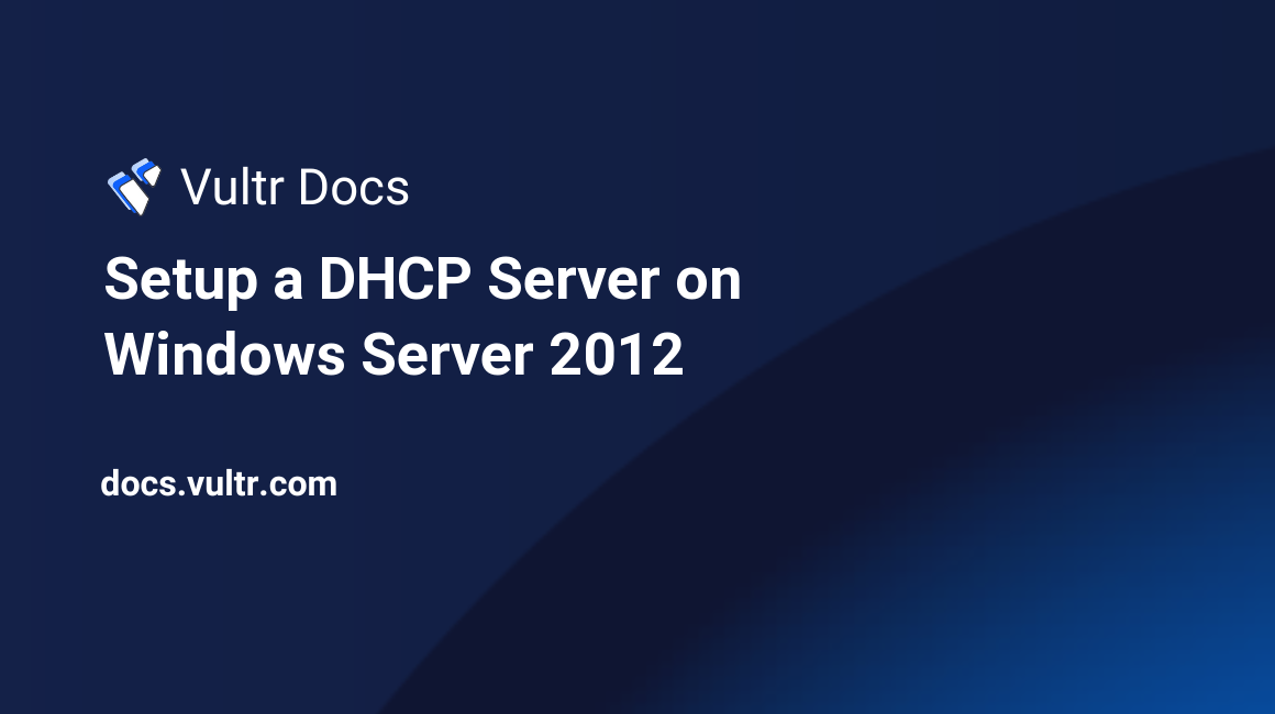 Tag: Windows Server 2012 | Vultr Docs