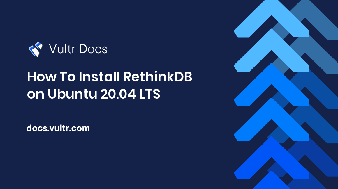 How To Install RethinkDB on Ubuntu 20.04 LTS header image
