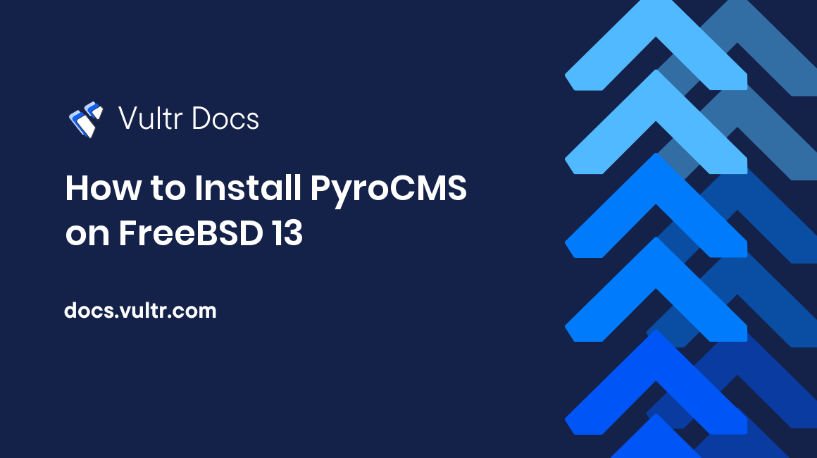 How to Install PyroCMS on FreeBSD 13 header image