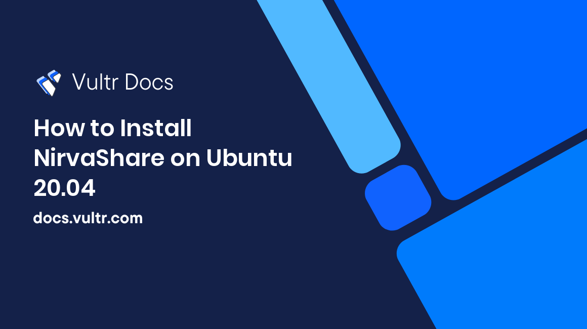 How to Install NirvaShare on Ubuntu 20.04 header image