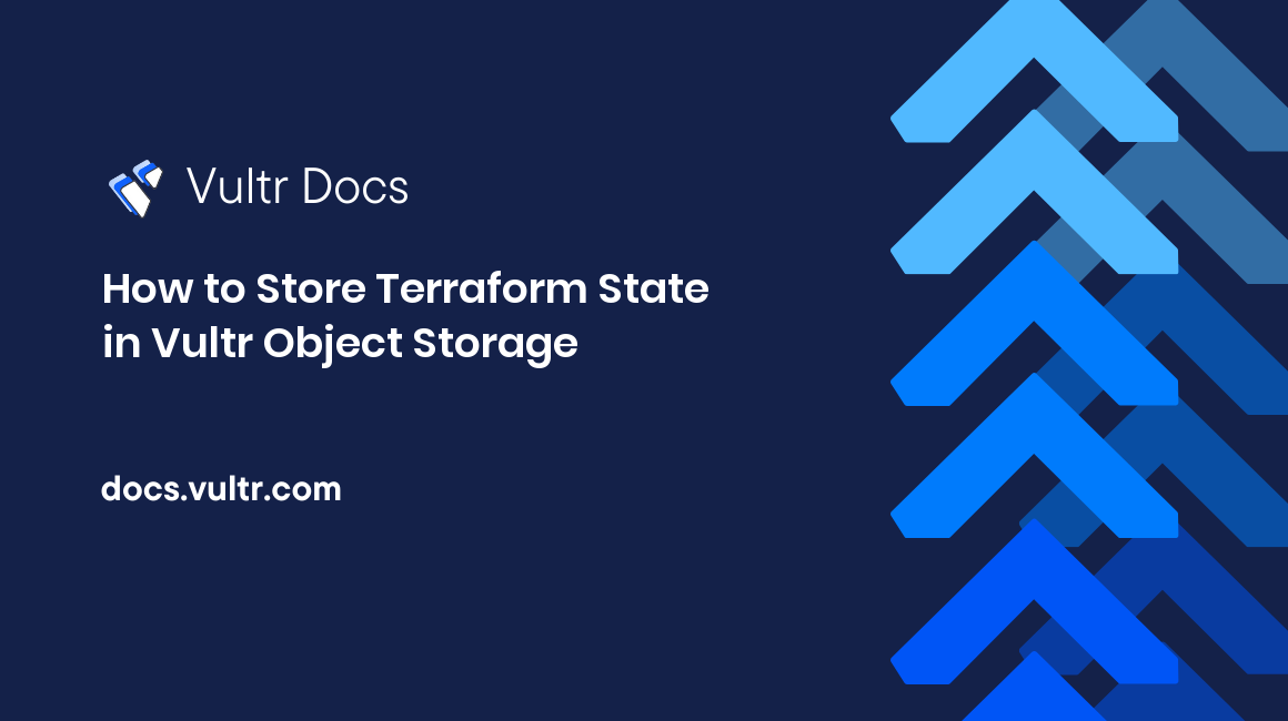 How to Store Terraform State in Vultr Object Storage header image