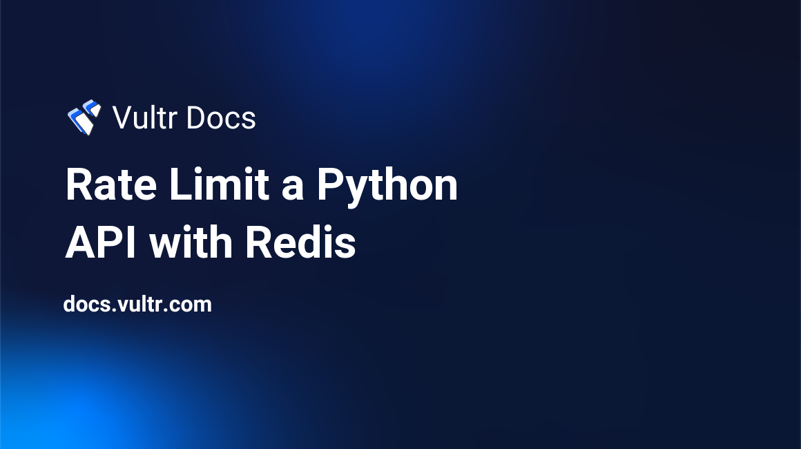 Rate Limit a Python API with Redis® header image
