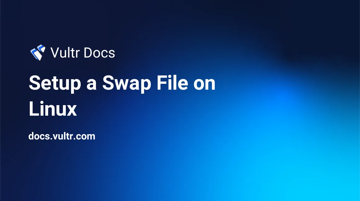Setup a Swap File on Linux header image