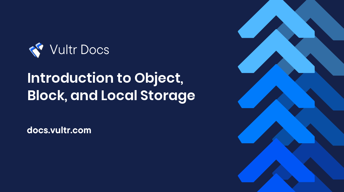 Introduction to Object, Block, and Local Storage header image