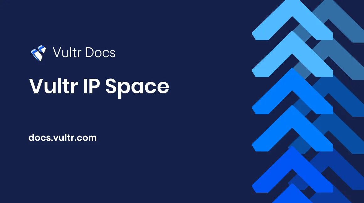 Vultr IP Space header image