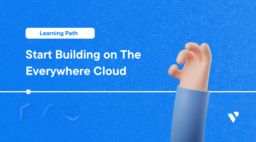 Start Building on The Everywhere Cloud header image