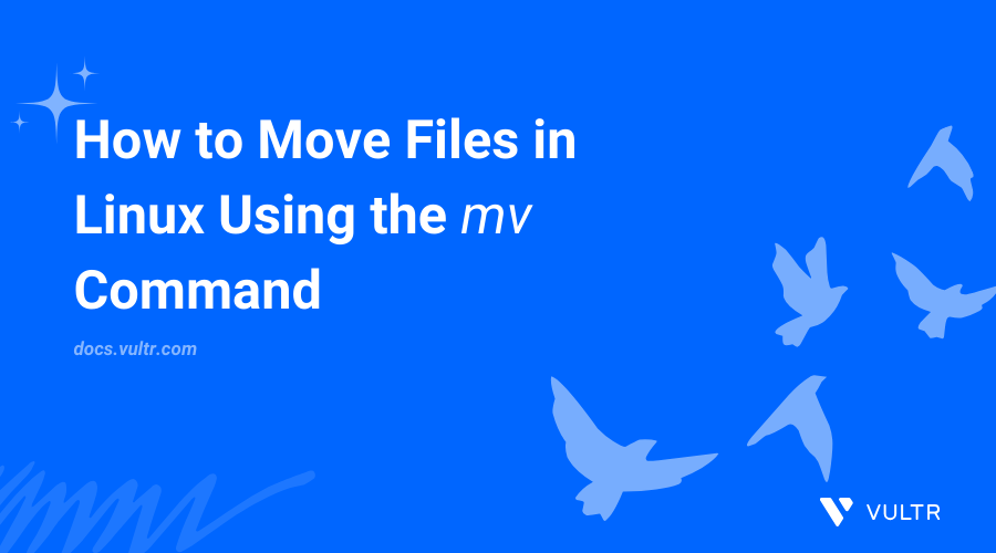 How to Move Files in Linux Using the mv Command