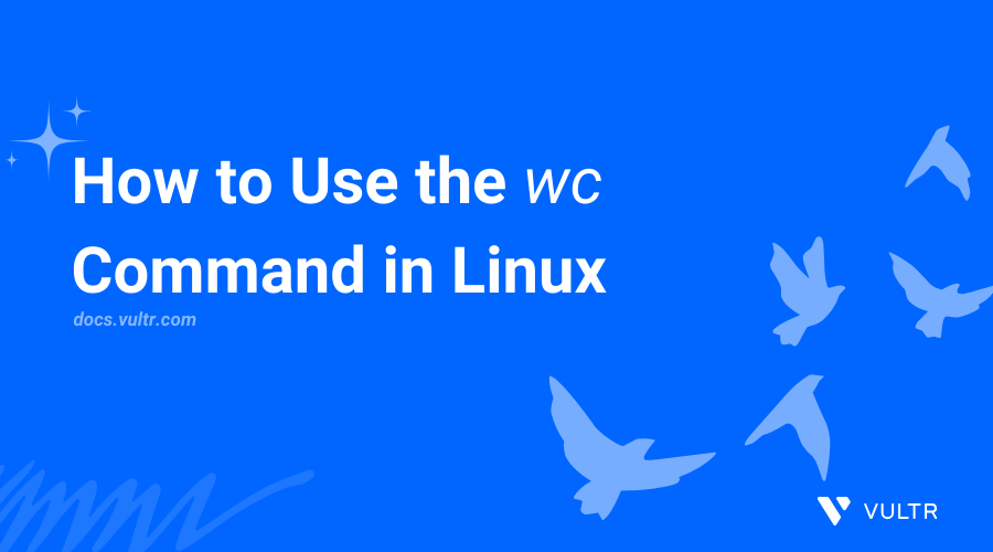  How to Use the wc Command in Linux