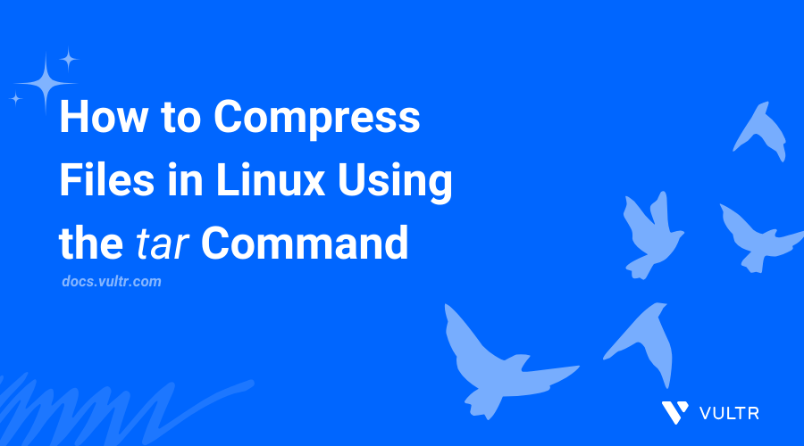  How to Compress Files in Linux Using the tar Command