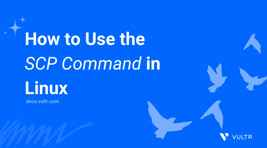 How to Use the SCP Command in Linux header image