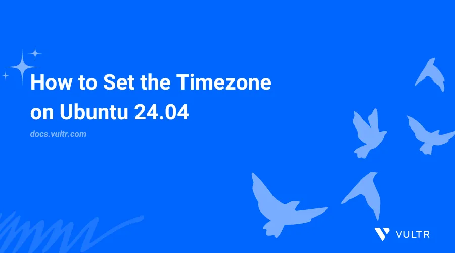 How to Set the Timezone on Ubuntu 24.04 header image