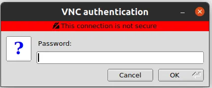 TigerVNC Password Dialog