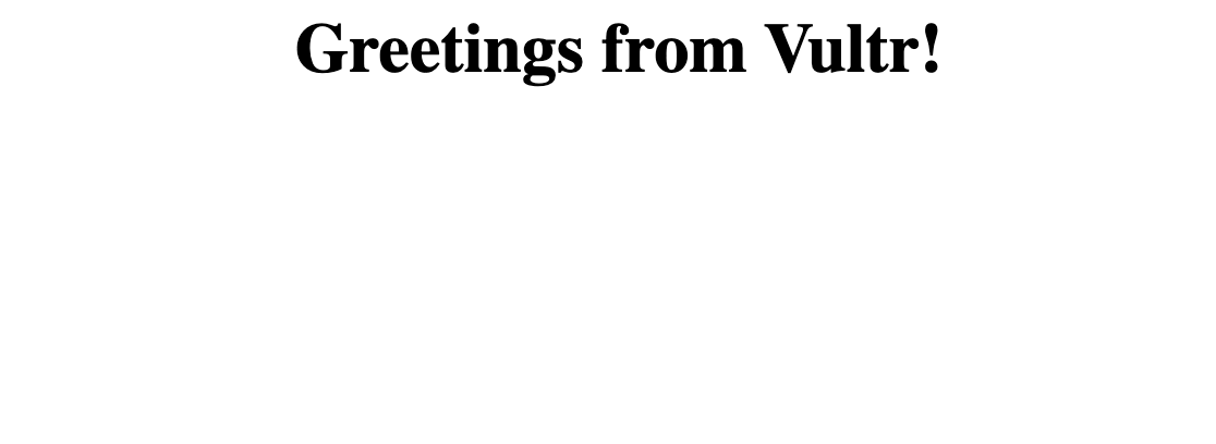 Greetings from Vultr!