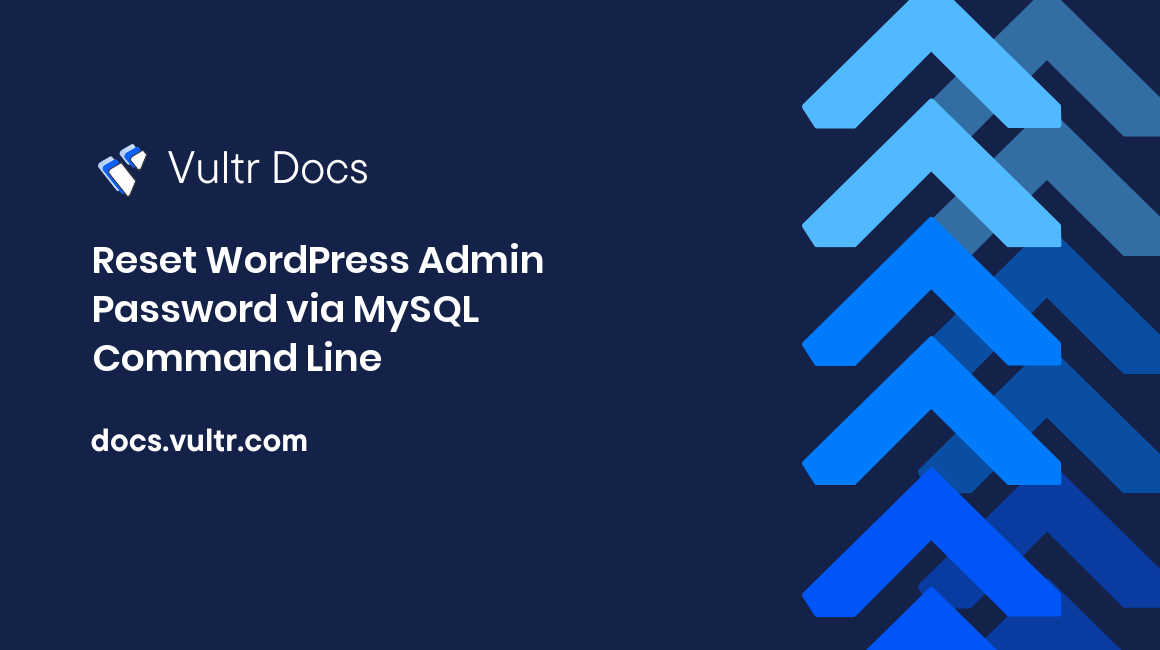 Reset WordPress Admin Password via MySQL Command Line header image