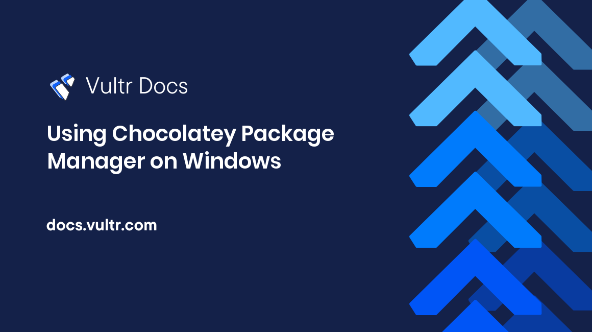 Using Chocolatey Package Manager on Windows header image