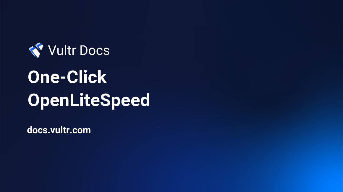 One-Click OpenLiteSpeed header image