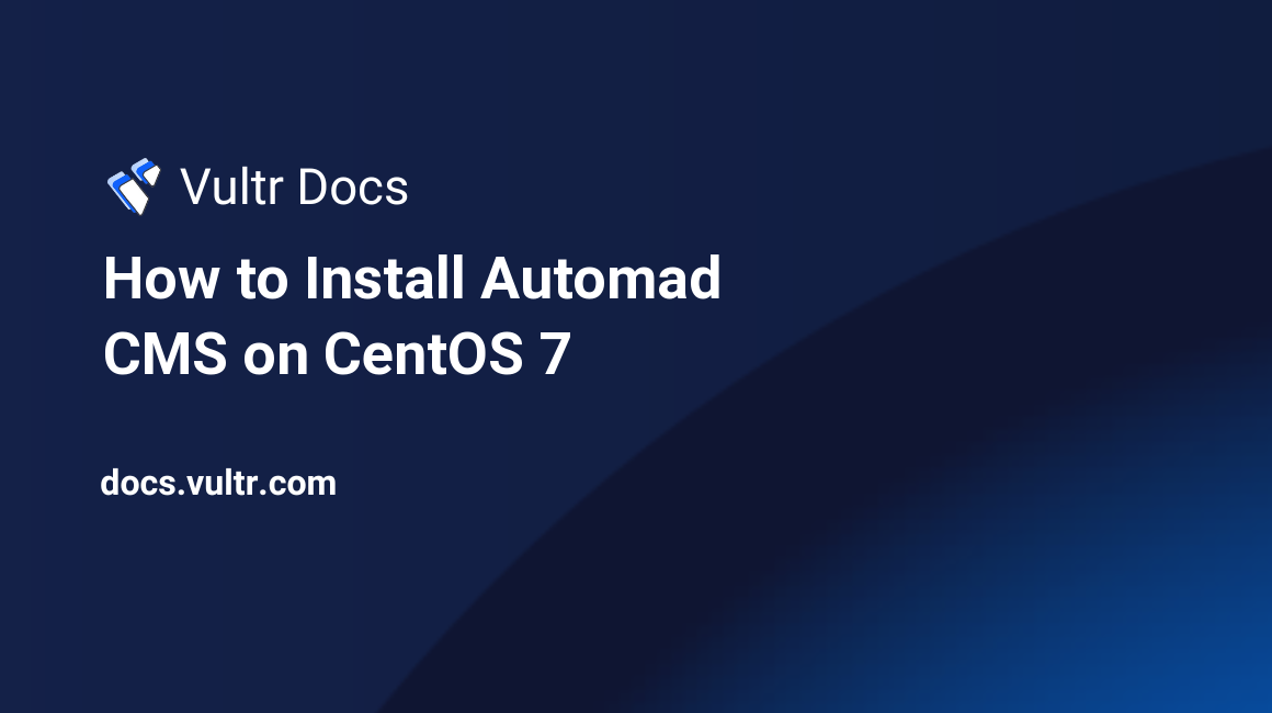 How to Install Automad CMS on CentOS 7 header image