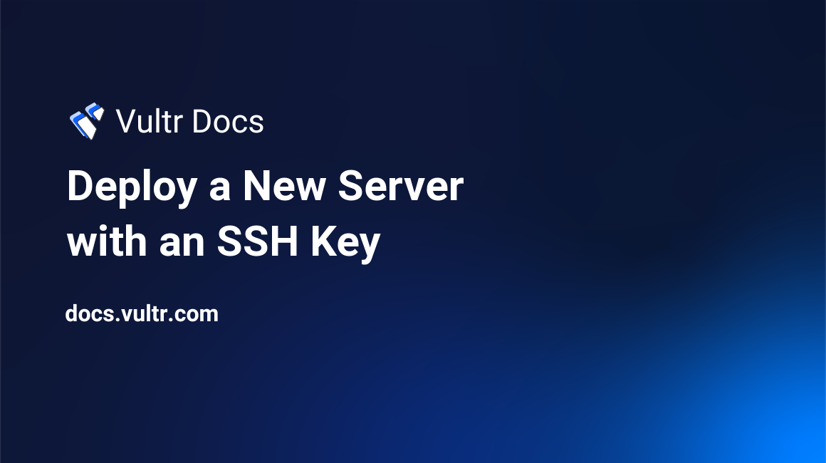 Deploy a New Server with an SSH Key header image