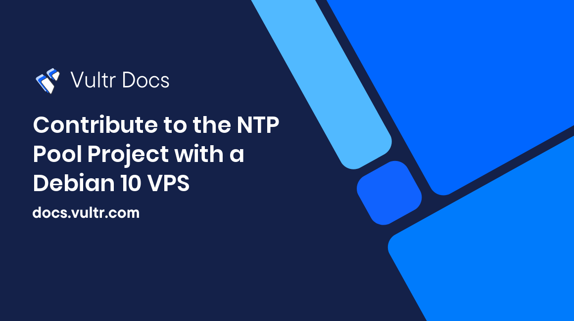 Contribute to the NTP Pool Project with a Debian 10 VPS header image