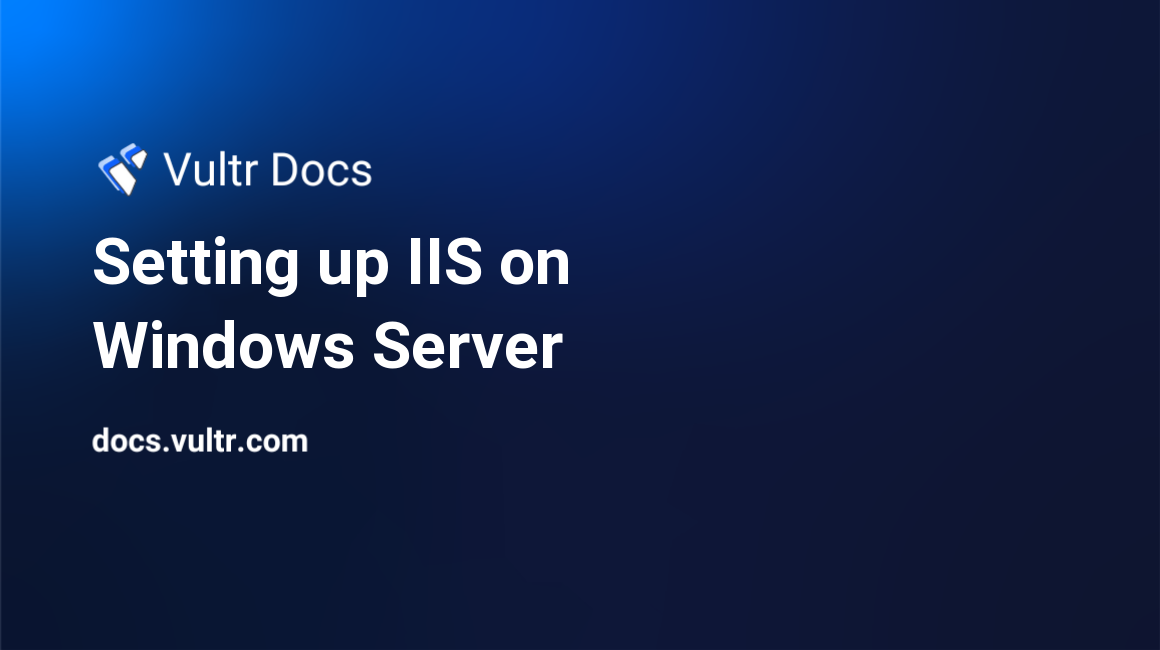 Setting up IIS on Windows Server header image