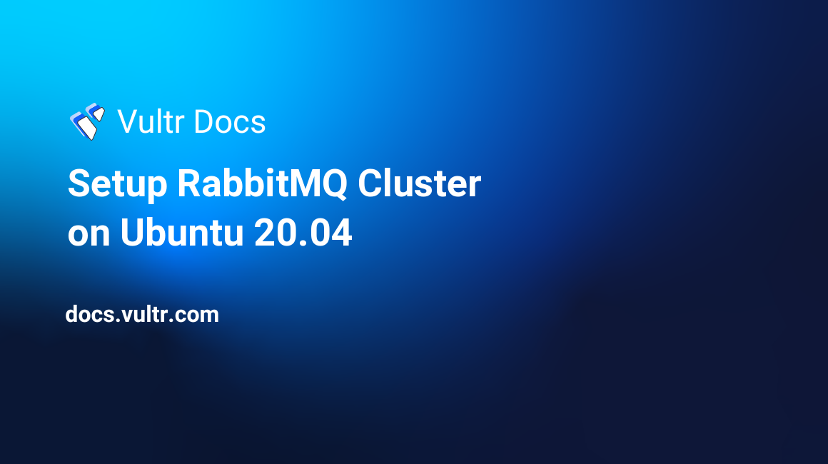 Setup RabbitMQ Cluster on Ubuntu 20.04 header image
