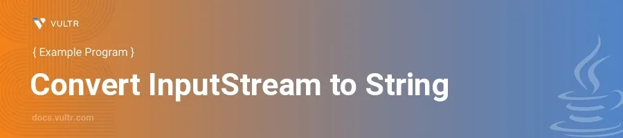 Convert inputstream to string header image
