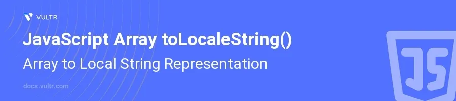 toLocaleString() header image