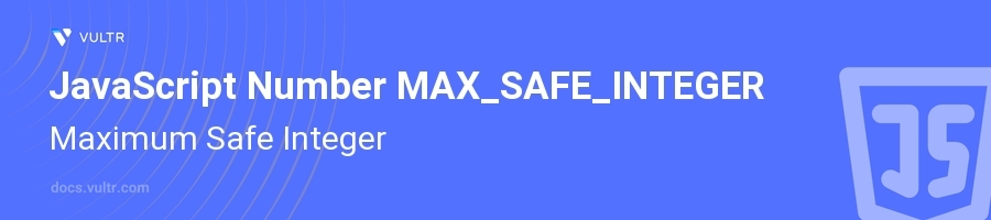 MAX_SAFE_INTEGER header image