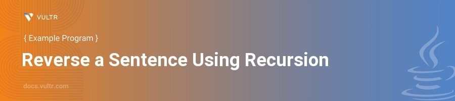 Reverse a sentence using recursion header image