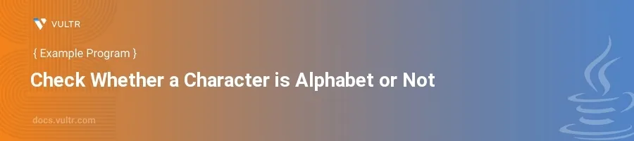 Check whether a character is alphabet or not header image