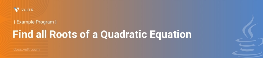 Find all roots of a quadratic equation header image