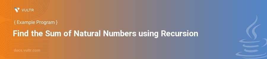 Find the sum of natural numbers using recursion header image