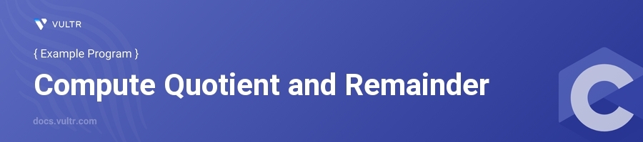 Compute quotient and remainder header image