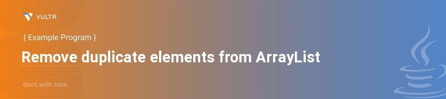 Remove duplicate elements from arraylist header image