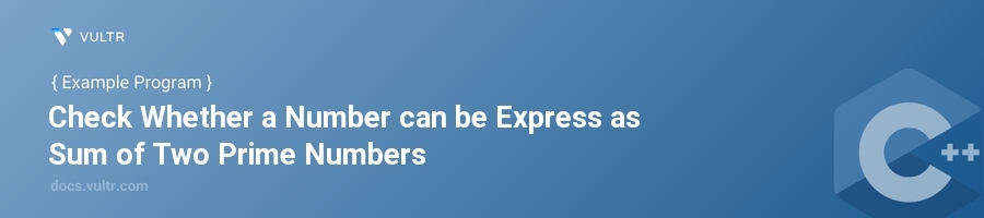 Check whether a number can be express as sum of two prime numbers header image