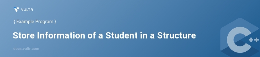 Store information of a student in a structure header image