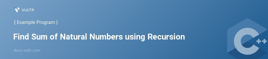 Find sum of natural numbers using recursion header image