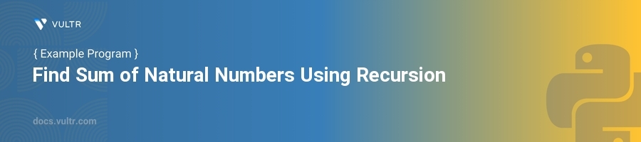 Find sum of natural numbers using recursion header image