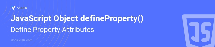 defineProperty() header image