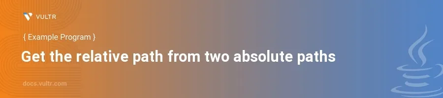 Get the relative path from two absolute paths header image