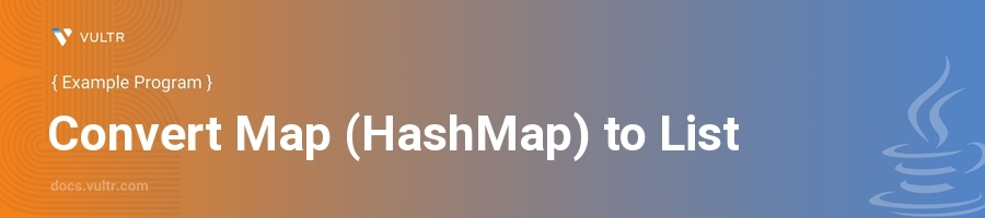 Convert map (hashmap) to list header image