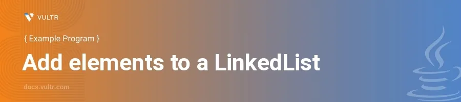 Add elements to a linkedlist header image