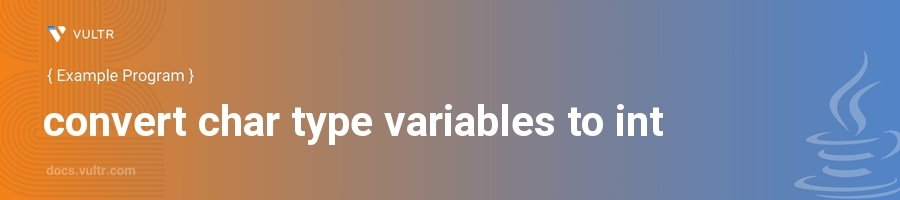 Convert char type variables to int header image